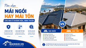 Nên chọn mái ngói hay mái tôn cho nhà ở Khánh Hòa, Ninh Thuận